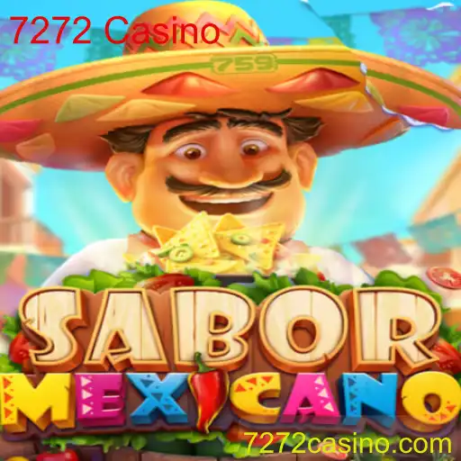 Descubra a Emoção do Jogo SaborMexicano no 7272 Casino