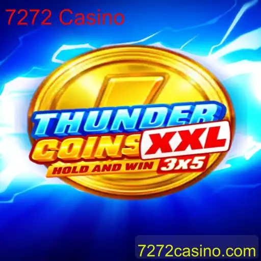 Explorando o Mundo de ThunderCoinsXxl no 7272 Casino